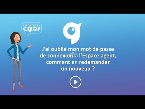 Les tutoriels du C.G.O.S : Demander à nouveau un mot de passe