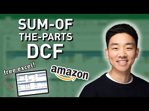 How to Build a Sum-of-the-Parts DCF! | Advanced DCF Tutorial Part 2