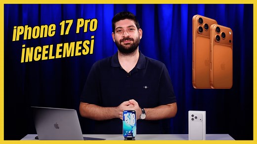 iPhone 17 Pro neler sunuyor? | İnceleme