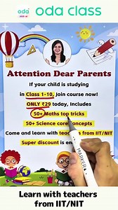 22K views | Class 1-105 times better →https://peurl.in/BR4v ✅ 7,000,000+ Parents’ and Students’ Choices! ✅ 6 days double your child’s calculation speed ✅ 50+ Maths tricks ✅ 50+ Science concepts | Oda Class | Facebook