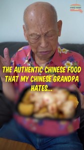 Authentic Chinese food grandpa refuses to eat: Funny & surprising