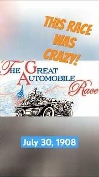 1908 Great Race: The 22,000-Mile Journey No One Has Beat!
