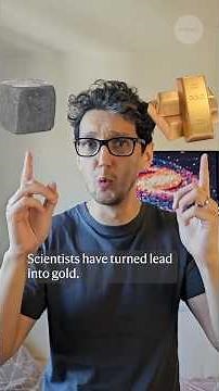 Physicists have turned lead into gold