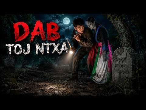 dab neeg dab DAB toj ntxa ( Sep 13, 2026 )