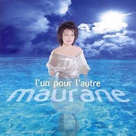 Maurane - L'Un Pour L'Autre