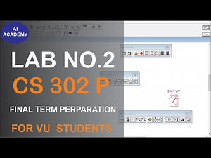 CS302p lab 2 | CS302p short Lab 2| CS302P final term preparation | cs302p|virtual university
