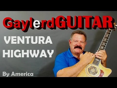VENTURA HIGHWAY - Guitar Lesson (America)