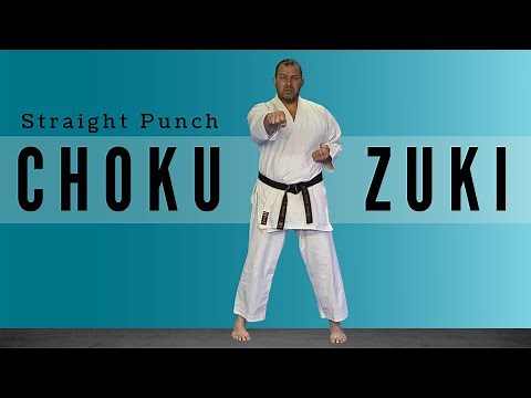 Choku Zuki (Straight Punch)
