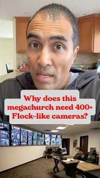 Why does this megachurch need 400+ Flock-like cameras?