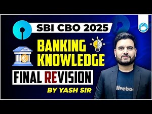 SBI CBO Banking Knowledge 2025 | FINAL REVISION by Yash Sir | Score High in SBI CBO Exam