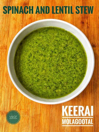 Keerai molagootal -.Recipe for spinach and lentil stew https://www.kannammacooks.com/keerai-molagootal-keerai-kootu/ | Kannamma Cooks