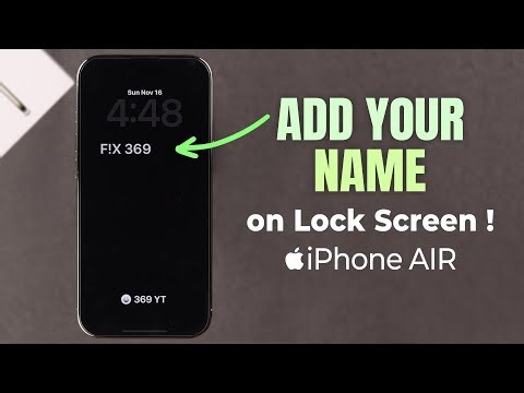How to Add Your Name to the iPhone AIR Lock Screen!