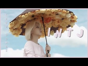 INTJ kpop songs! | kpop songs for each mbti; analysts pt.1