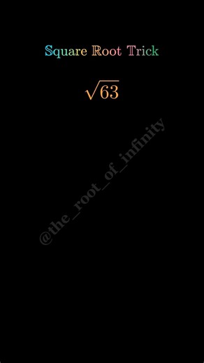 Find the value of √(63) #maths #sqrt #reels #explore #shorts #explore #algebra #viral #youtube