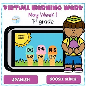 1st Grade Virtual Morning Work May Week 1 Spanish Google Slides