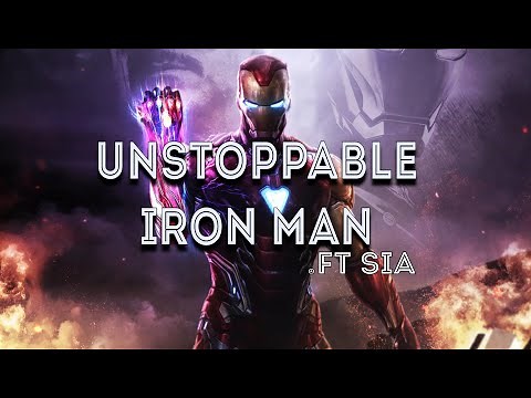 Unstoppable Iron man ft Sia