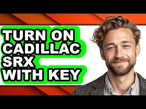 How To Turn On Cadillac SRX With Key - Step By Step