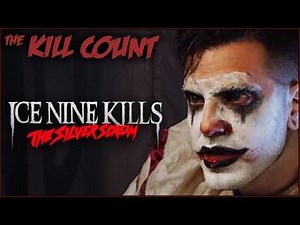 Ice Nine Kills - The Silver Scream (2018) KILL COUNT
