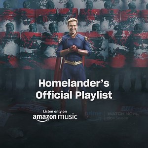 1.3K views · 53 reactions | The Boys Season 4 is now streaming on Prime Video. Listen to Homelander’s All American Hype playlist, only on Amazon Music! | Amazon Music | Facebook