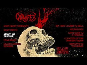CARNIFEX - Slow Death (OFFICIAL FULL ALBUM STREAM)