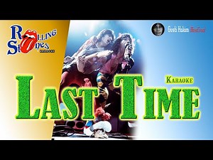 Last Time - The Rolling Stones (Karaoke)