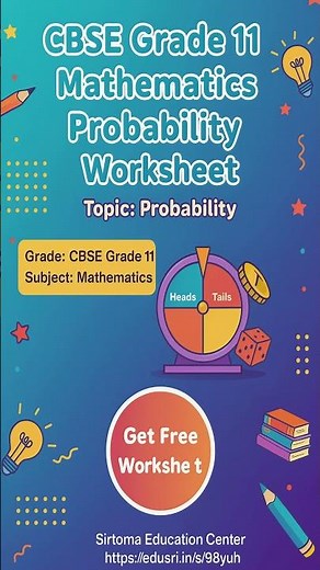 CBSE Grade 11 Mathematics Probability NCERT Worksheet