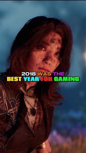 2018 Was The Best Year For Gaming!!