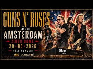 Guns N' Roses Live at the Ziggo Dome in Amsterdam 2026 (FULL CONCERT 4K)