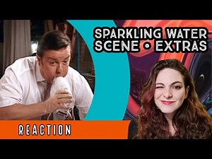 EXTRAS - Sparkling Water Scene - REACTION!