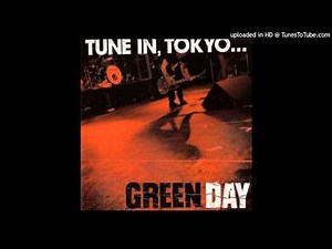 Green Day Castaway Live Tune In Tokyo