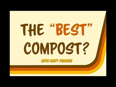 The "Best" Compost? with Matt Powers from R-Soil 2024
