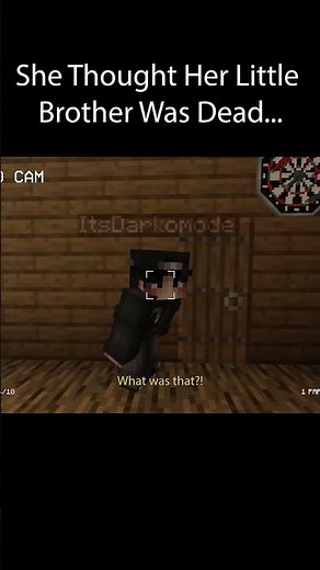 She Thought Her Little Brother Was Dead in Minecraft... #minecraft #minecrafthorror #scary #horror