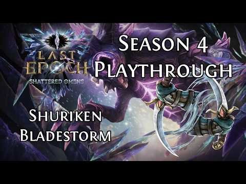 Last Epoch S4 | Shuriken Bladestorm Bladedancer Playthrough