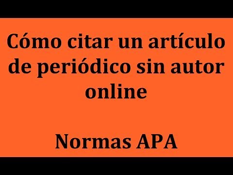 APA: Cómo citar un artículo de periódico sin autor online