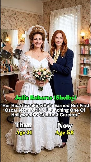 🌸 STEEL MAGNOLIAS — Then & Now (1989 → 2026)