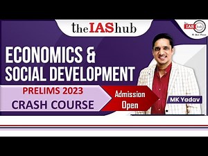 Economic & Social Development | Prelims 2023 Crash Course | New Batch | MK Yadav Sir | theIAShub