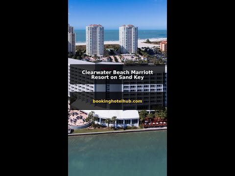 Clearwater Beach Marriott Resort on Sand Key