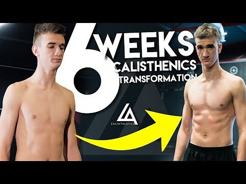 6 WEEKS calisthenics Body transformation - Caliathletics