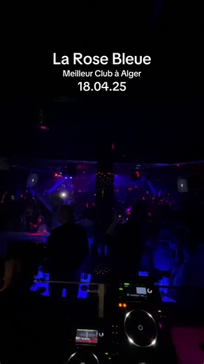 Le meilleur club a alger 🔥💙 #alger #larosebleue #nightclub #clubbing #party #night #drink
