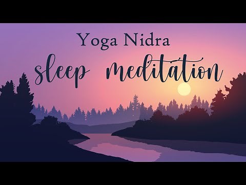 Yoga Nidra Sleep Meditation Guided with Female Voice