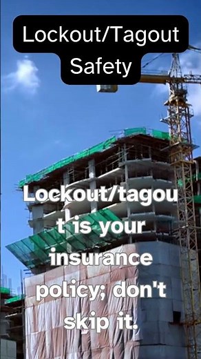 Lock Out/Tag Out (LOTO) - Safety Facts
