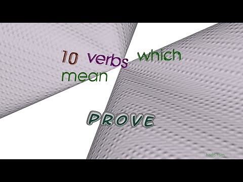 prove - 11 verbs which are synonyms to prove (sentence examples)