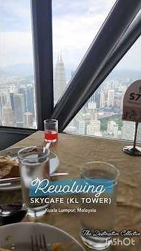 Revolving Restaurant in KL Tower, Kuala Lumpur, Malaysia #revolving #rooftoprestaurant #malaysia #yt