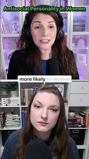 Why Aren't Women Diagnosed with Antisocial Personality Disorder?