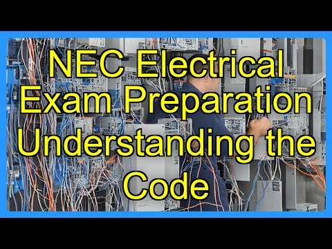 NEC Electrical Exam Preparation Understanding the Code