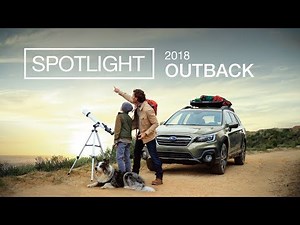 The 2018 Subaru Outback Spotlight | Explore Together