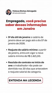 Logo nos primeiros dias do ano, entram em vigor mudanças que impactam diretamente o salário, a estabilidade e até a possibilidade de demissão. O pagamento do salário continua seguindo a regra do 5º dia útil e em janeiro de 2026 ele cai no dia 07. Qualquer atraso já configura irregularidade e pode gerar consequências para a empresa. Também é em janeiro que passa a valer o novo salário mínimo de R$ 1.621,00, o que influencia não apenas o salário base, mas também férias, 13º, FGTS, INSS e benefício