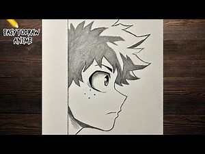 How to draw Izuku Midoriya step by step | Easy deku drawing for beginners - My hero academia
