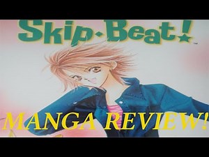 Skip Beat Manga Review