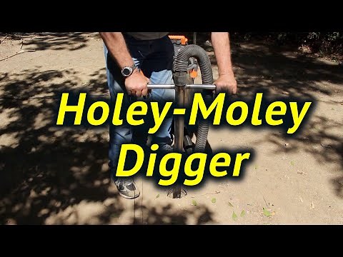 Super Fast Holey-Moley Fence Post Hole Digger